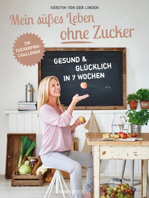 cover image of Mein süßes Leben ohne Zucker